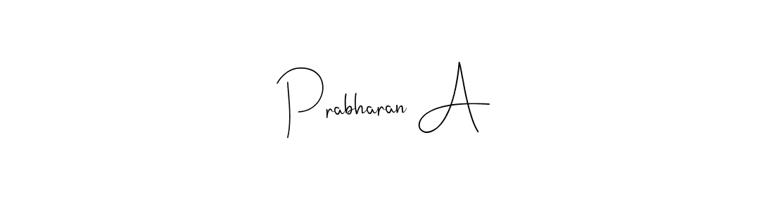 Also You can easily find your signature by using the search form. We will create Prabharan A name handwritten signature images for you free of cost using Andilay-7BmLP sign style. Prabharan A signature style 4 images and pictures png