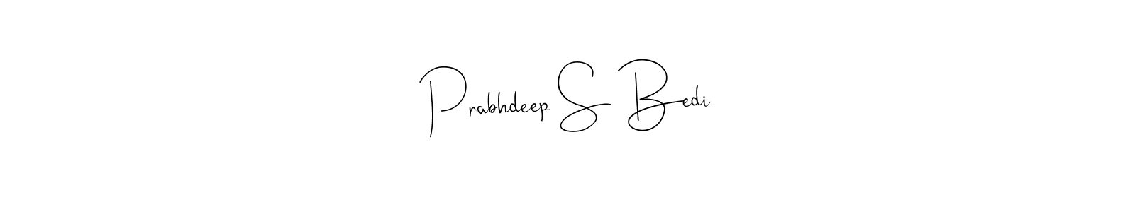 Make a short Prabhdeep S Bedi signature style. Manage your documents anywhere anytime using Andilay-7BmLP. Create and add eSignatures, submit forms, share and send files easily. Prabhdeep S Bedi signature style 4 images and pictures png