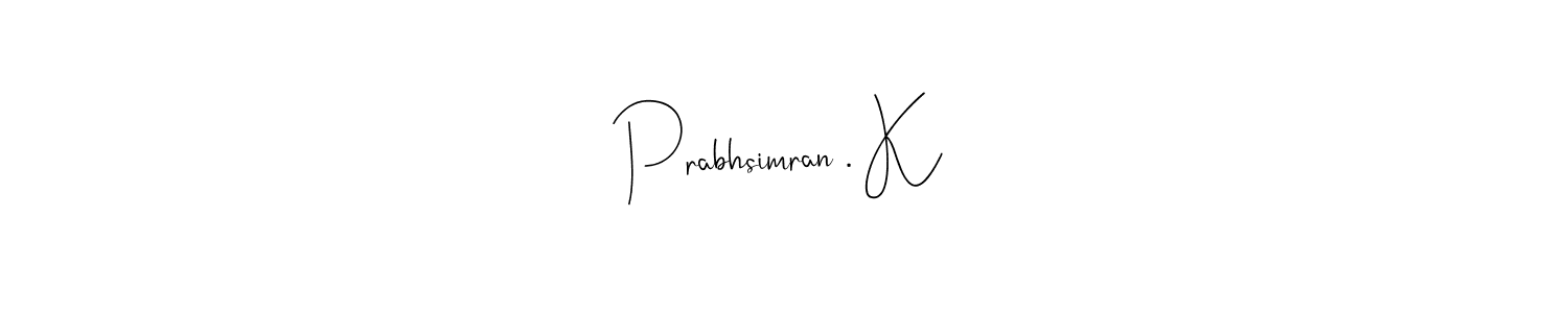 You can use this online signature creator to create a handwritten signature for the name Prabhsimran . K. This is the best online autograph maker. Prabhsimran . K signature style 4 images and pictures png