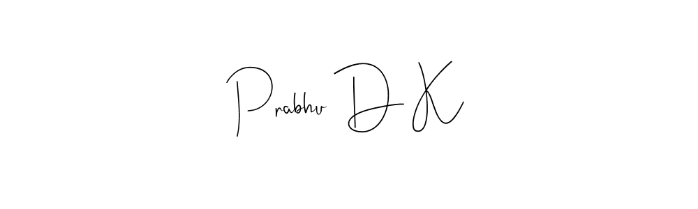 How to make Prabhu D K name signature. Use Andilay-7BmLP style for creating short signs online. This is the latest handwritten sign. Prabhu D K signature style 4 images and pictures png