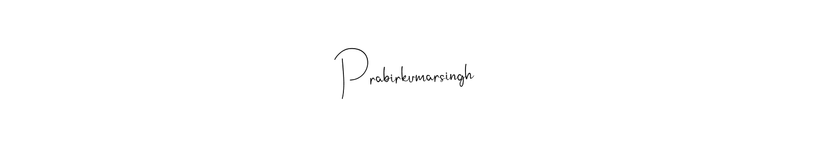 Make a beautiful signature design for name Prabirkumarsingh. With this signature (Andilay-7BmLP) style, you can create a handwritten signature for free. Prabirkumarsingh signature style 4 images and pictures png
