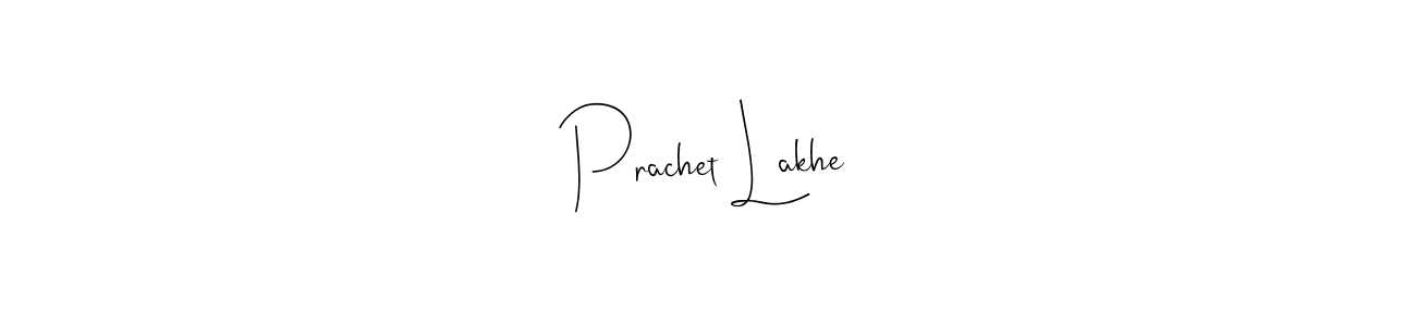 Design your own signature with our free online signature maker. With this signature software, you can create a handwritten (Andilay-7BmLP) signature for name Prachet Lakhe. Prachet Lakhe signature style 4 images and pictures png