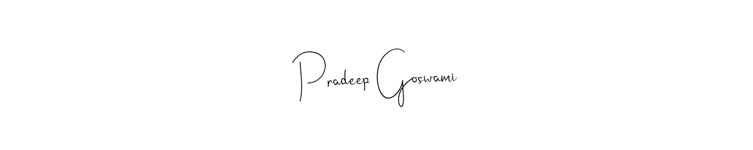 You should practise on your own different ways (Andilay-7BmLP) to write your name (Pradeep Goswami) in signature. don't let someone else do it for you. Pradeep Goswami signature style 4 images and pictures png