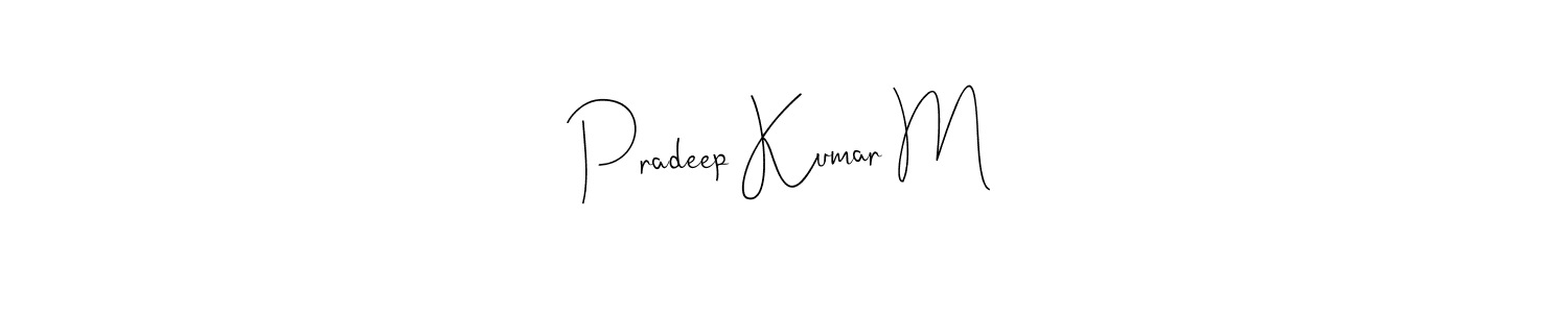 This is the best signature style for the Pradeep Kumar M name. Also you like these signature font (Andilay-7BmLP). Mix name signature. Pradeep Kumar M signature style 4 images and pictures png