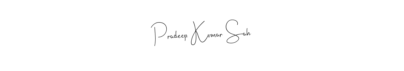 How to make Pradeep Kumar Sah signature? Andilay-7BmLP is a professional autograph style. Create handwritten signature for Pradeep Kumar Sah name. Pradeep Kumar Sah signature style 4 images and pictures png