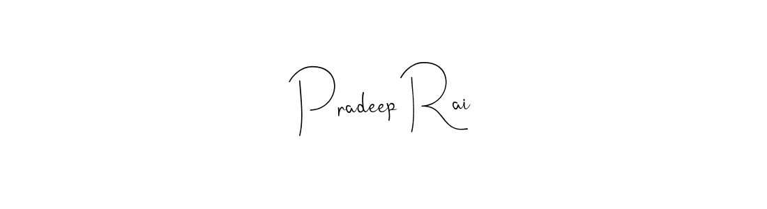 Make a beautiful signature design for name Pradeep Rai. Use this online signature maker to create a handwritten signature for free. Pradeep Rai signature style 4 images and pictures png