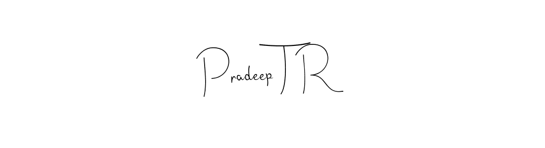 See photos of Pradeep T R official signature by Spectra . Check more albums & portfolios. Read reviews & check more about Andilay-7BmLP font. Pradeep T R signature style 4 images and pictures png