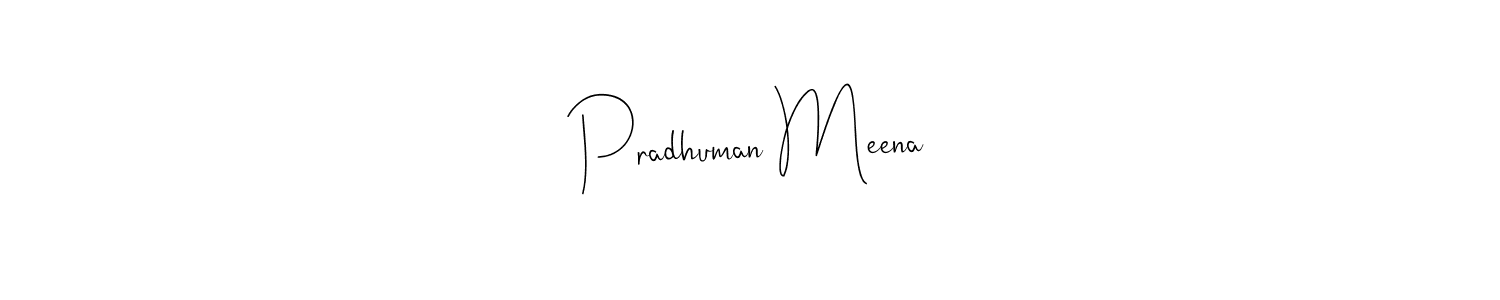 This is the best signature style for the Pradhuman Meena name. Also you like these signature font (Andilay-7BmLP). Mix name signature. Pradhuman Meena signature style 4 images and pictures png