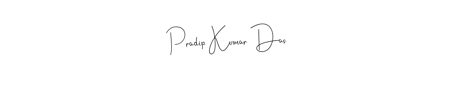 Design your own signature with our free online signature maker. With this signature software, you can create a handwritten (Andilay-7BmLP) signature for name Pradip Kumar Das. Pradip Kumar Das signature style 4 images and pictures png