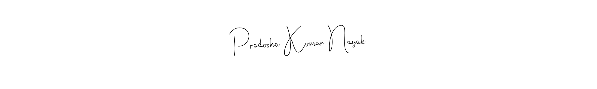 Pradosha Kumar Nayak stylish signature style. Best Handwritten Sign (Andilay-7BmLP) for my name. Handwritten Signature Collection Ideas for my name Pradosha Kumar Nayak. Pradosha Kumar Nayak signature style 4 images and pictures png
