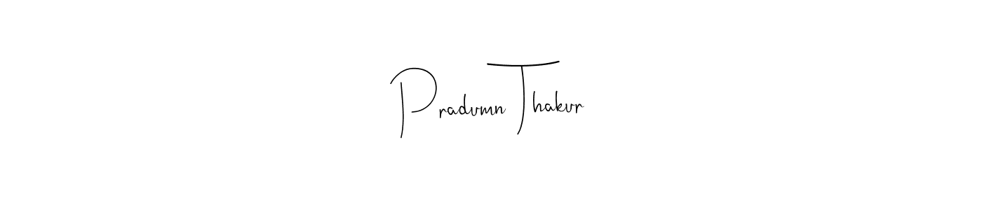 Make a beautiful signature design for name Pradumn Thakur. With this signature (Andilay-7BmLP) style, you can create a handwritten signature for free. Pradumn Thakur signature style 4 images and pictures png