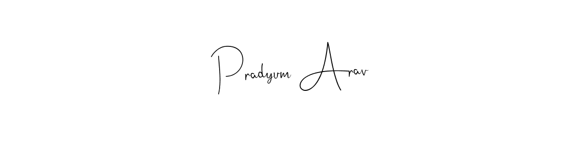 if you are searching for the best signature style for your name Pradyum Arav. so please give up your signature search. here we have designed multiple signature styles  using Andilay-7BmLP. Pradyum Arav signature style 4 images and pictures png