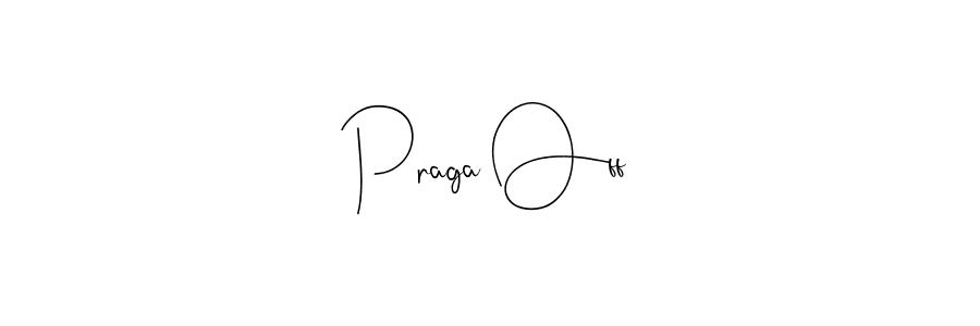 How to make Praga Off name signature. Use Andilay-7BmLP style for creating short signs online. This is the latest handwritten sign. Praga Off signature style 4 images and pictures png