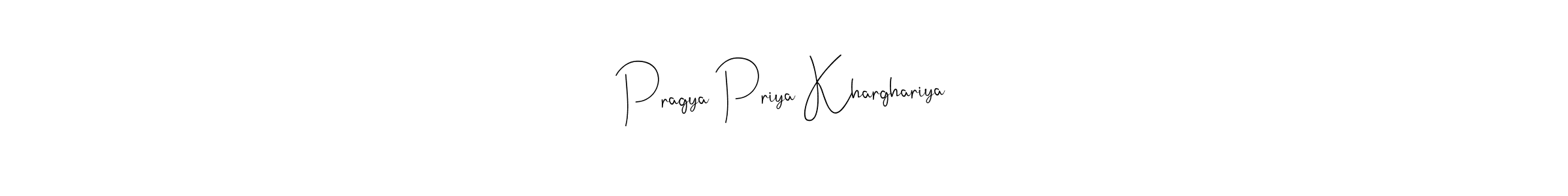 Create a beautiful signature design for name Pragya Priya Kharghariya. With this signature (Andilay-7BmLP) fonts, you can make a handwritten signature for free. Pragya Priya Kharghariya signature style 4 images and pictures png