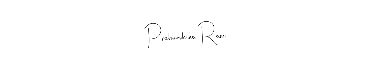 How to make Praharshika Ram signature? Andilay-7BmLP is a professional autograph style. Create handwritten signature for Praharshika Ram name. Praharshika Ram signature style 4 images and pictures png