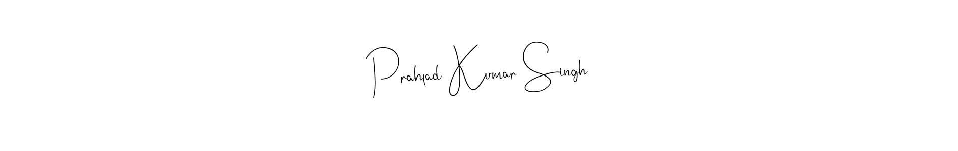 How to make Prahlad Kumar Singh signature? Andilay-7BmLP is a professional autograph style. Create handwritten signature for Prahlad Kumar Singh name. Prahlad Kumar Singh signature style 4 images and pictures png