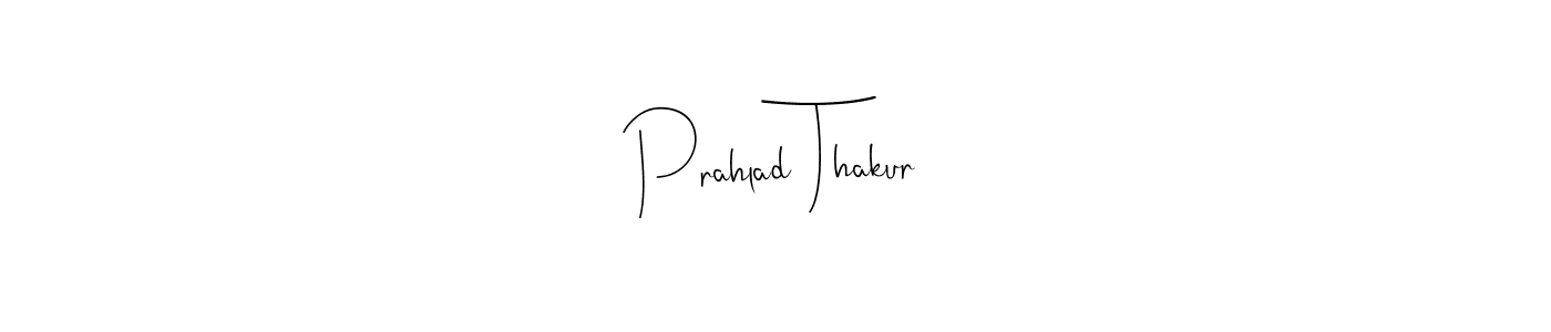 Make a beautiful signature design for name Prahlad Thakur. Use this online signature maker to create a handwritten signature for free. Prahlad Thakur signature style 4 images and pictures png