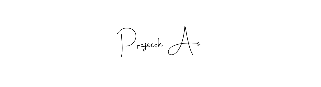 You should practise on your own different ways (Andilay-7BmLP) to write your name (Prajeesh As) in signature. don't let someone else do it for you. Prajeesh As signature style 4 images and pictures png
