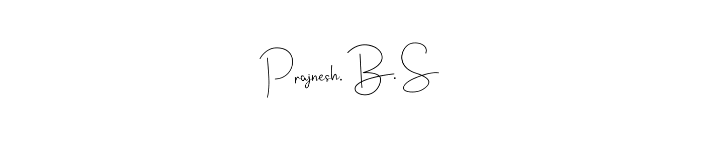 How to Draw Prajnesh. B. S signature style? Andilay-7BmLP is a latest design signature styles for name Prajnesh. B. S. Prajnesh. B. S signature style 4 images and pictures png