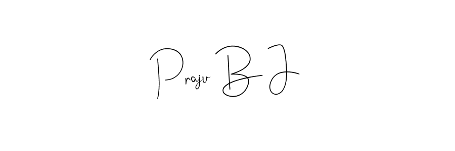 Also You can easily find your signature by using the search form. We will create Praju B J name handwritten signature images for you free of cost using Andilay-7BmLP sign style. Praju B J signature style 4 images and pictures png