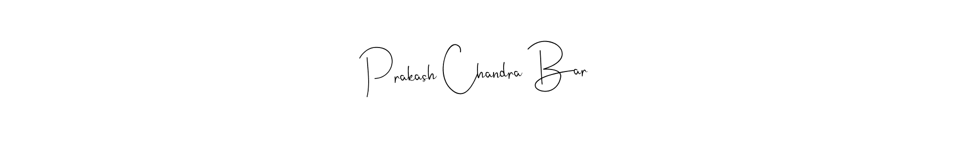 You should practise on your own different ways (Andilay-7BmLP) to write your name (Prakash Chandra Bar) in signature. don't let someone else do it for you. Prakash Chandra Bar signature style 4 images and pictures png