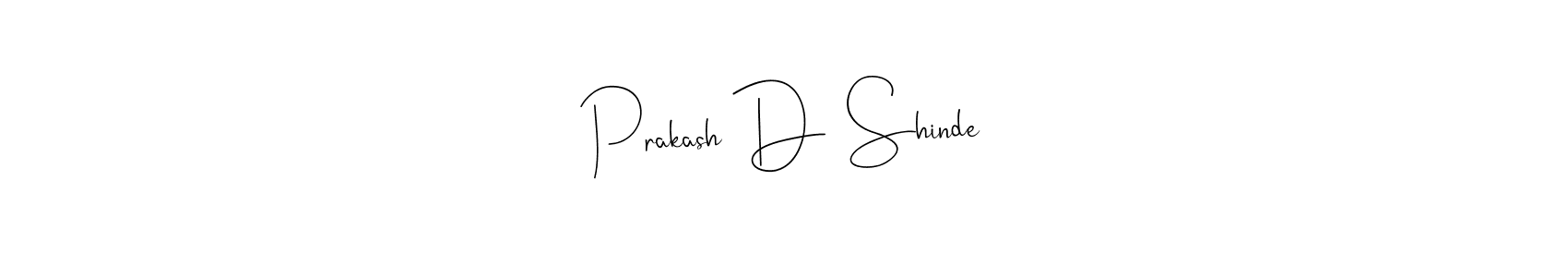 You should practise on your own different ways (Andilay-7BmLP) to write your name (Prakash D  Shinde) in signature. don't let someone else do it for you. Prakash D  Shinde signature style 4 images and pictures png