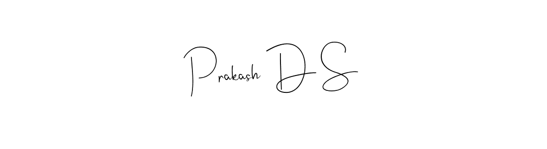 Also You can easily find your signature by using the search form. We will create Prakash D S name handwritten signature images for you free of cost using Andilay-7BmLP sign style. Prakash D S signature style 4 images and pictures png