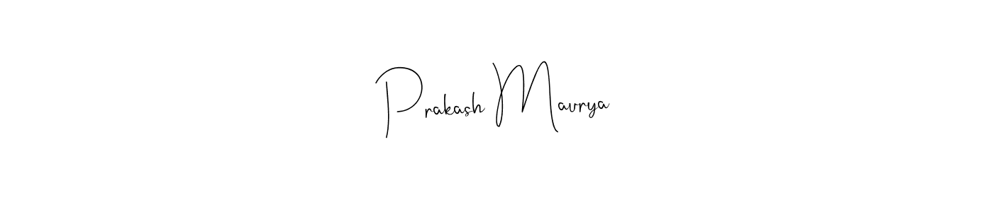 Design your own signature with our free online signature maker. With this signature software, you can create a handwritten (Andilay-7BmLP) signature for name Prakash Maurya. Prakash Maurya signature style 4 images and pictures png