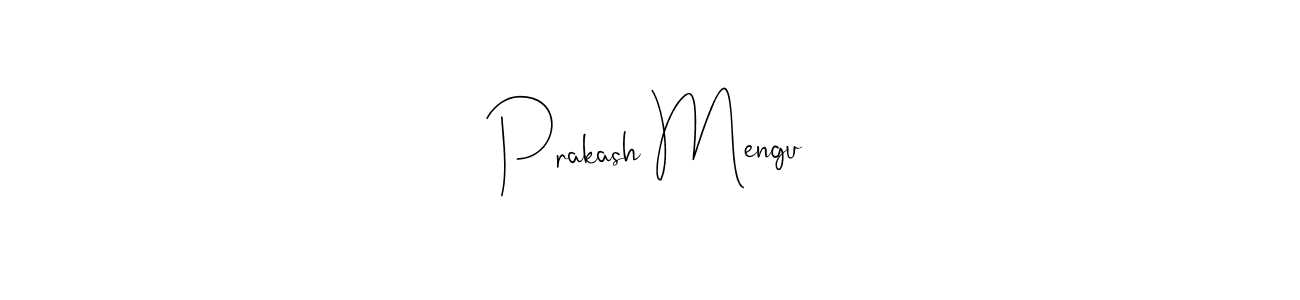 Use a signature maker to create a handwritten signature online. With this signature software, you can design (Andilay-7BmLP) your own signature for name Prakash Mengu. Prakash Mengu signature style 4 images and pictures png