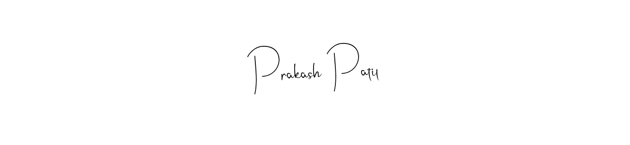 Also You can easily find your signature by using the search form. We will create Prakash Patil name handwritten signature images for you free of cost using Andilay-7BmLP sign style. Prakash Patil signature style 4 images and pictures png