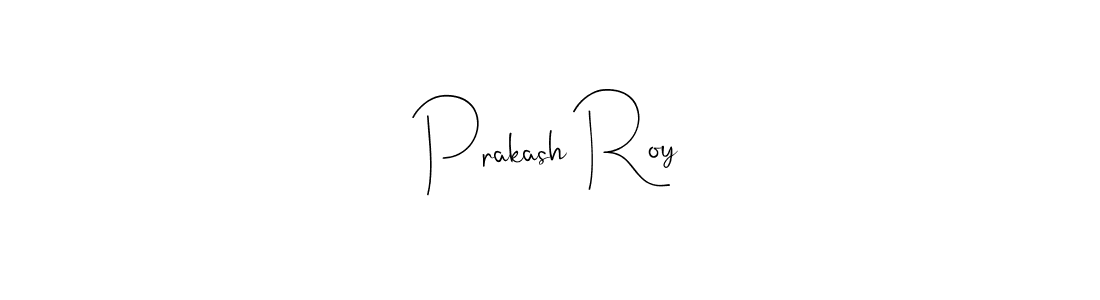 How to make Prakash Roy name signature. Use Andilay-7BmLP style for creating short signs online. This is the latest handwritten sign. Prakash Roy signature style 4 images and pictures png
