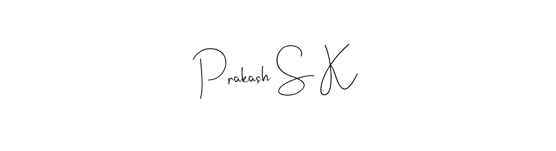 Best and Professional Signature Style for Prakash S K. Andilay-7BmLP Best Signature Style Collection. Prakash S K signature style 4 images and pictures png