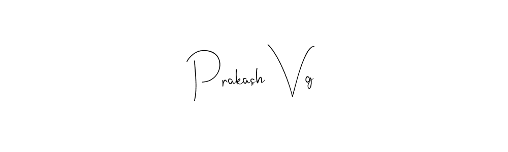 Design your own signature with our free online signature maker. With this signature software, you can create a handwritten (Andilay-7BmLP) signature for name Prakash Vg. Prakash Vg signature style 4 images and pictures png