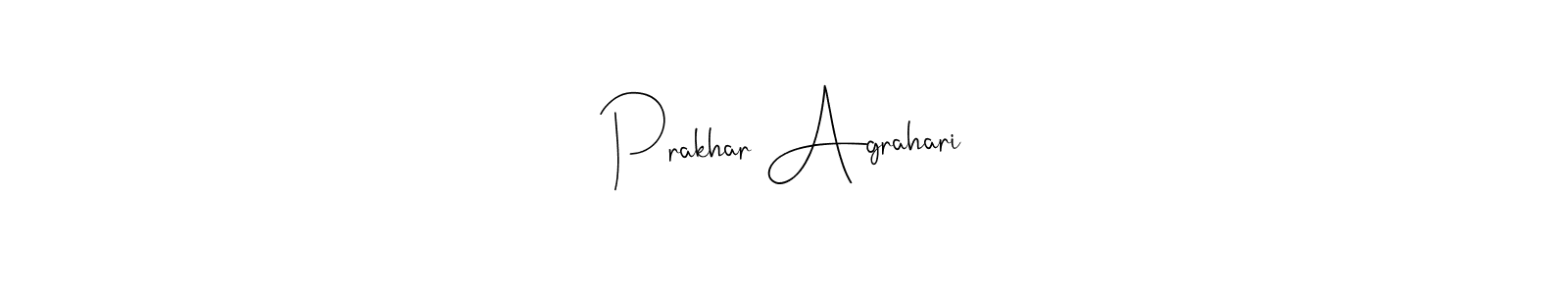 Design your own signature with our free online signature maker. With this signature software, you can create a handwritten (Andilay-7BmLP) signature for name Prakhar Agrahari. Prakhar Agrahari signature style 4 images and pictures png