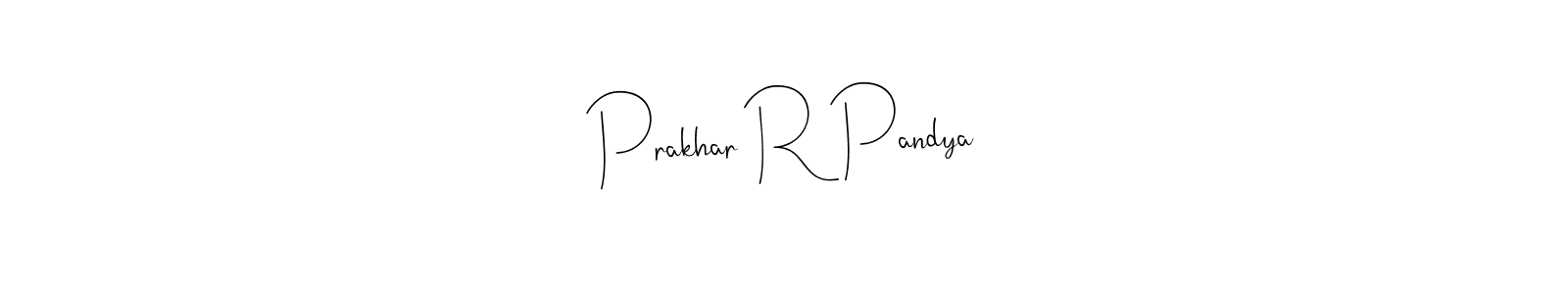 Make a beautiful signature design for name Prakhar R Pandya. With this signature (Andilay-7BmLP) style, you can create a handwritten signature for free. Prakhar R Pandya signature style 4 images and pictures png