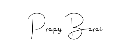 A timeless handwritten aesthetic for Pralay Barai. The Andilay-7BmLP font gives your signature a handcrafted feel with natural curves. Pralay Barai signature style 4 images and pictures png