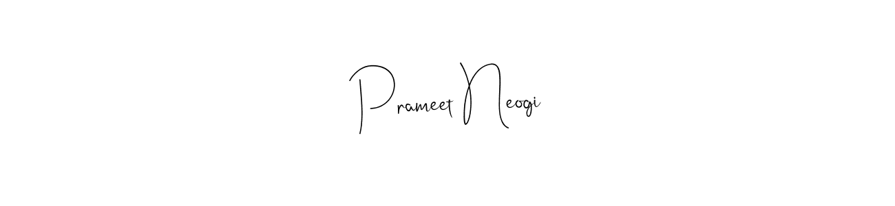 Design your own signature with our free online signature maker. With this signature software, you can create a handwritten (Andilay-7BmLP) signature for name Prameet Neogi. Prameet Neogi signature style 4 images and pictures png