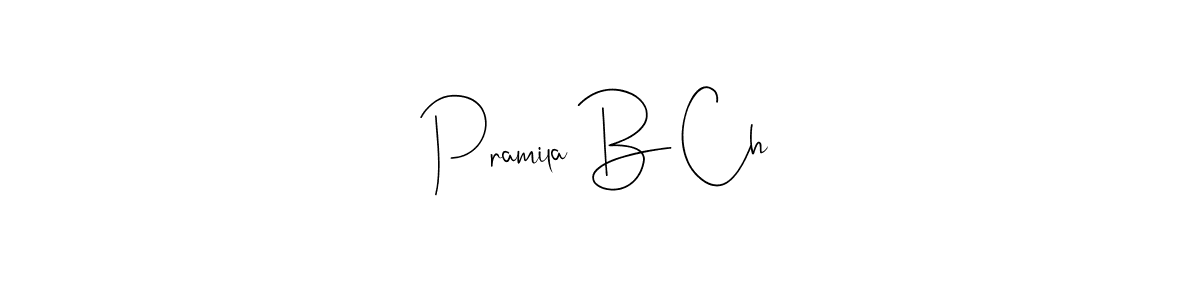 See photos of Pramila B Ch official signature by Spectra . Check more albums & portfolios. Read reviews & check more about Andilay-7BmLP font. Pramila B Ch signature style 4 images and pictures png