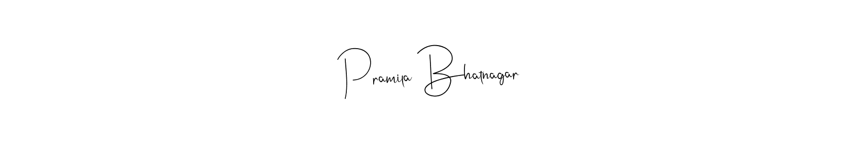 Make a short Pramila Bhatnagar signature style. Manage your documents anywhere anytime using Andilay-7BmLP. Create and add eSignatures, submit forms, share and send files easily. Pramila Bhatnagar signature style 4 images and pictures png