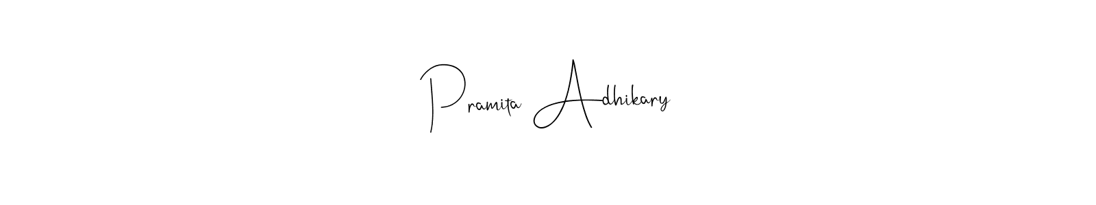 You should practise on your own different ways (Andilay-7BmLP) to write your name (Pramita Adhikary) in signature. don't let someone else do it for you. Pramita Adhikary signature style 4 images and pictures png