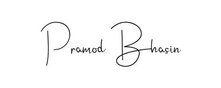 Build your personal autograph collection for name Pramod Bhasin with Andilay-7BmLP design. Browse, select, and save your favorites. Pramod Bhasin signature style 4 images and pictures png