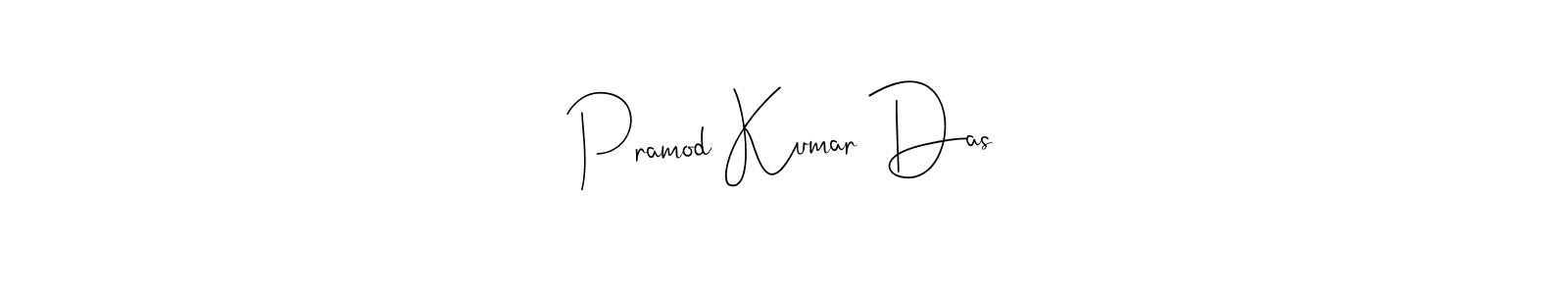 Also we have Pramod Kumar Das name is the best signature style. Create professional handwritten signature collection using Andilay-7BmLP autograph style. Pramod Kumar Das signature style 4 images and pictures png