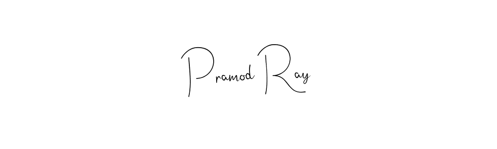 Use a signature maker to create a handwritten signature online. With this signature software, you can design (Andilay-7BmLP) your own signature for name Pramod Ray. Pramod Ray signature style 4 images and pictures png