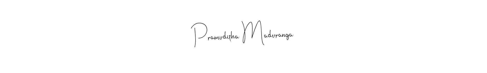 You should practise on your own different ways (Andilay-7BmLP) to write your name (Pramuditha Maduranga) in signature. don't let someone else do it for you. Pramuditha Maduranga signature style 4 images and pictures png