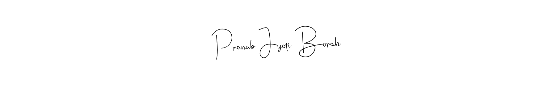Design your own signature with our free online signature maker. With this signature software, you can create a handwritten (Andilay-7BmLP) signature for name Pranab Jyoti Borah. Pranab Jyoti Borah signature style 4 images and pictures png