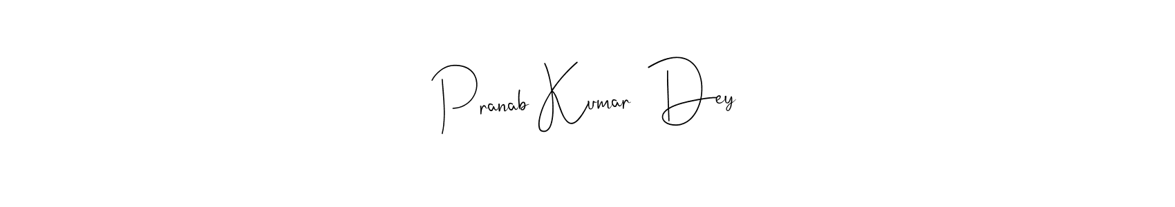 You should practise on your own different ways (Andilay-7BmLP) to write your name (Pranab Kumar  Dey) in signature. don't let someone else do it for you. Pranab Kumar  Dey signature style 4 images and pictures png