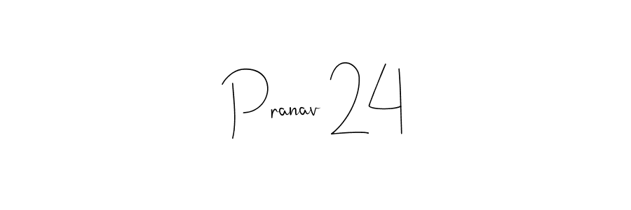 You should practise on your own different ways (Andilay-7BmLP) to write your name (Pranav 24) in signature. don't let someone else do it for you. Pranav 24 signature style 4 images and pictures png