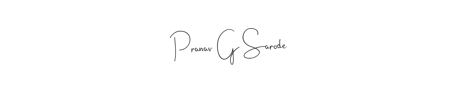 It looks lik you need a new signature style for name Pranav G Sarode. Design unique handwritten (Andilay-7BmLP) signature with our free signature maker in just a few clicks. Pranav G Sarode signature style 4 images and pictures png