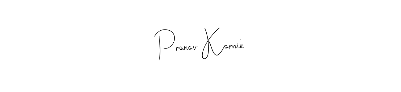 The best way (Andilay-7BmLP) to make a short signature is to pick only two or three words in your name. The name Pranav Karnik include a total of six letters. For converting this name. Pranav Karnik signature style 4 images and pictures png
