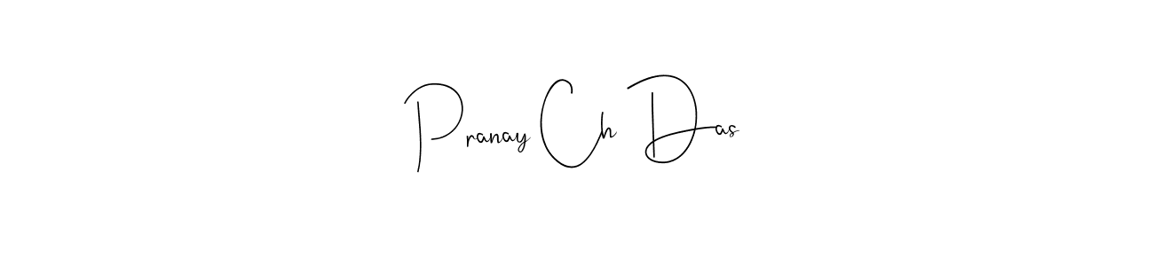 Also You can easily find your signature by using the search form. We will create Pranay Ch Das name handwritten signature images for you free of cost using Andilay-7BmLP sign style. Pranay Ch Das signature style 4 images and pictures png